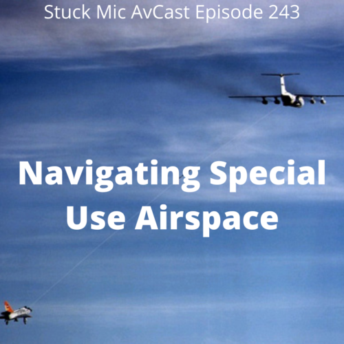 Navigating Special Use Airspace